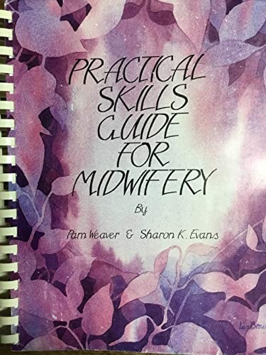 Practical Skills Guide for Midwifery
