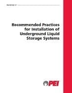 Recommended Practices for Installation of Underground Liquid Storage Systems Rp100