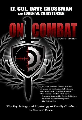 On Combat The Psychology and Physiology of Deadly Conflict in War and in Peace