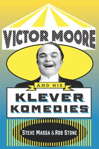 Victor Moore and His Klever Komedies