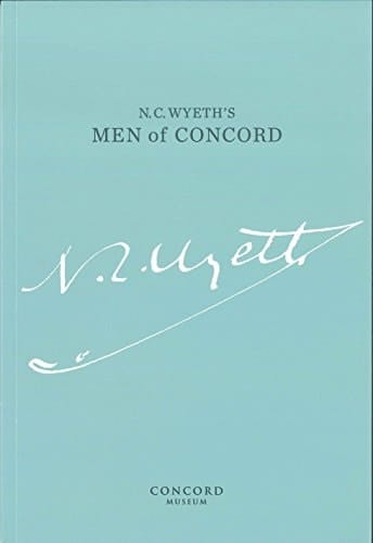 N.C. Wyeths Men of Concord April 15, 2016 - September 18, 2016