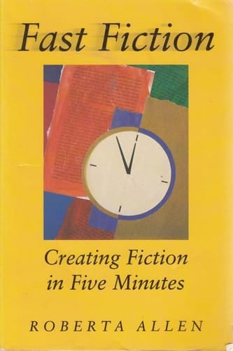 Fast Fiction: Creating Fiction in Five Minutes