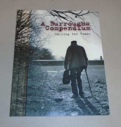 A Burroughs Compendium Calling the Toads
