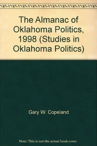 The Almanac of Oklahoma Politics, 1998