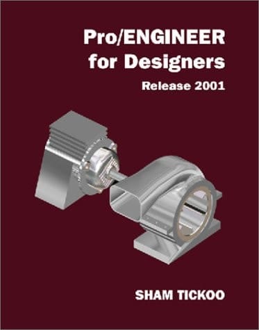 Pro/Engineer for Designers Release 2001