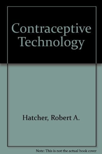Contraceptive Technology, 18th Revised Edition