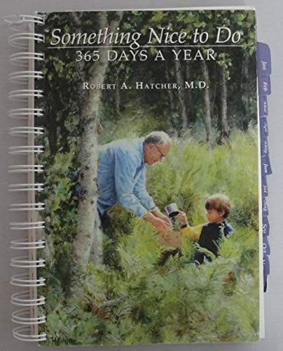 Something Nice to Do 365 Days a Year
