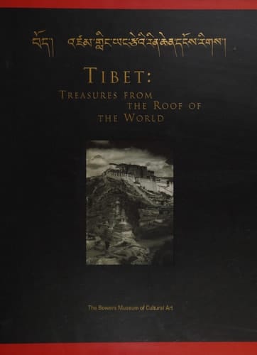 Tibet : Treasures from the Roof of the World