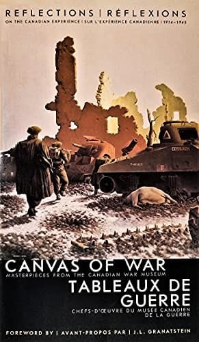 Reflections on the Canadian Experience 1914-1945
