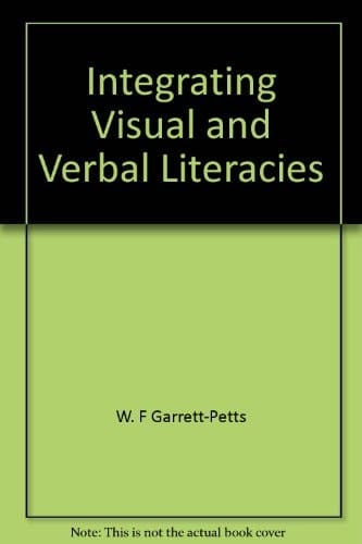 Integrating Visual and Verbal Literacies
