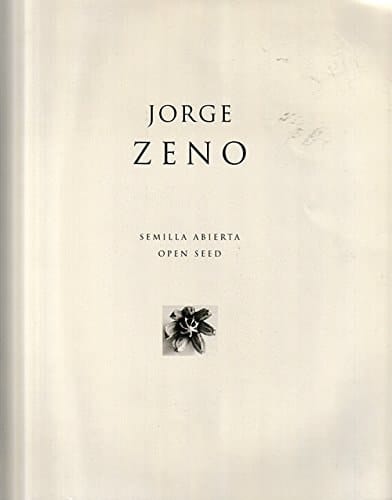 Jorge Zeno Semilla Abierta Open Seed