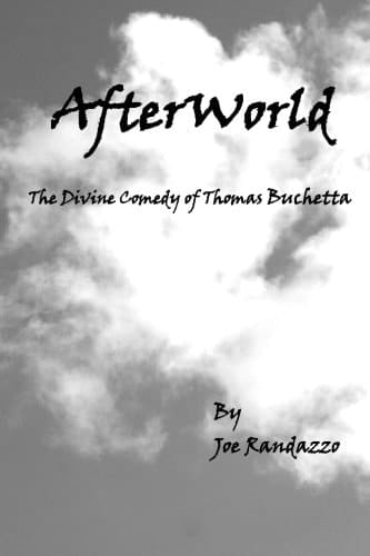 AfterWorld The Divine Comedy of Thomas Buchetta