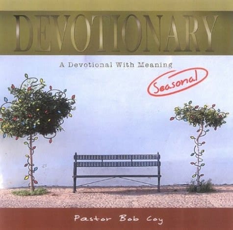 Christmas Devotionary A Devotional with the Christmas Meaning