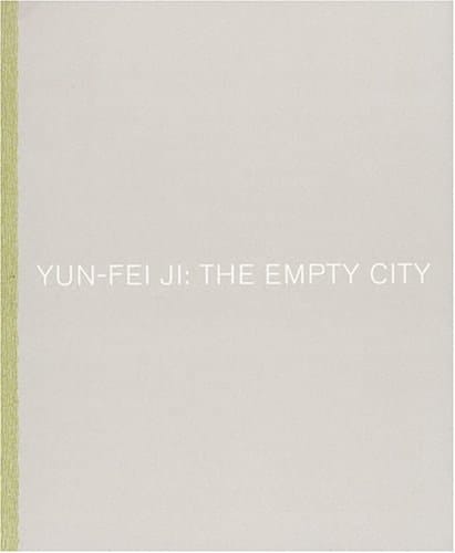 Yun-Fei Ji: The Empty City