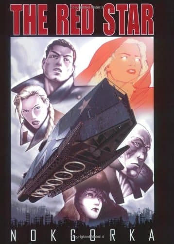 Christian Gossett's The Red Star Nokgorka