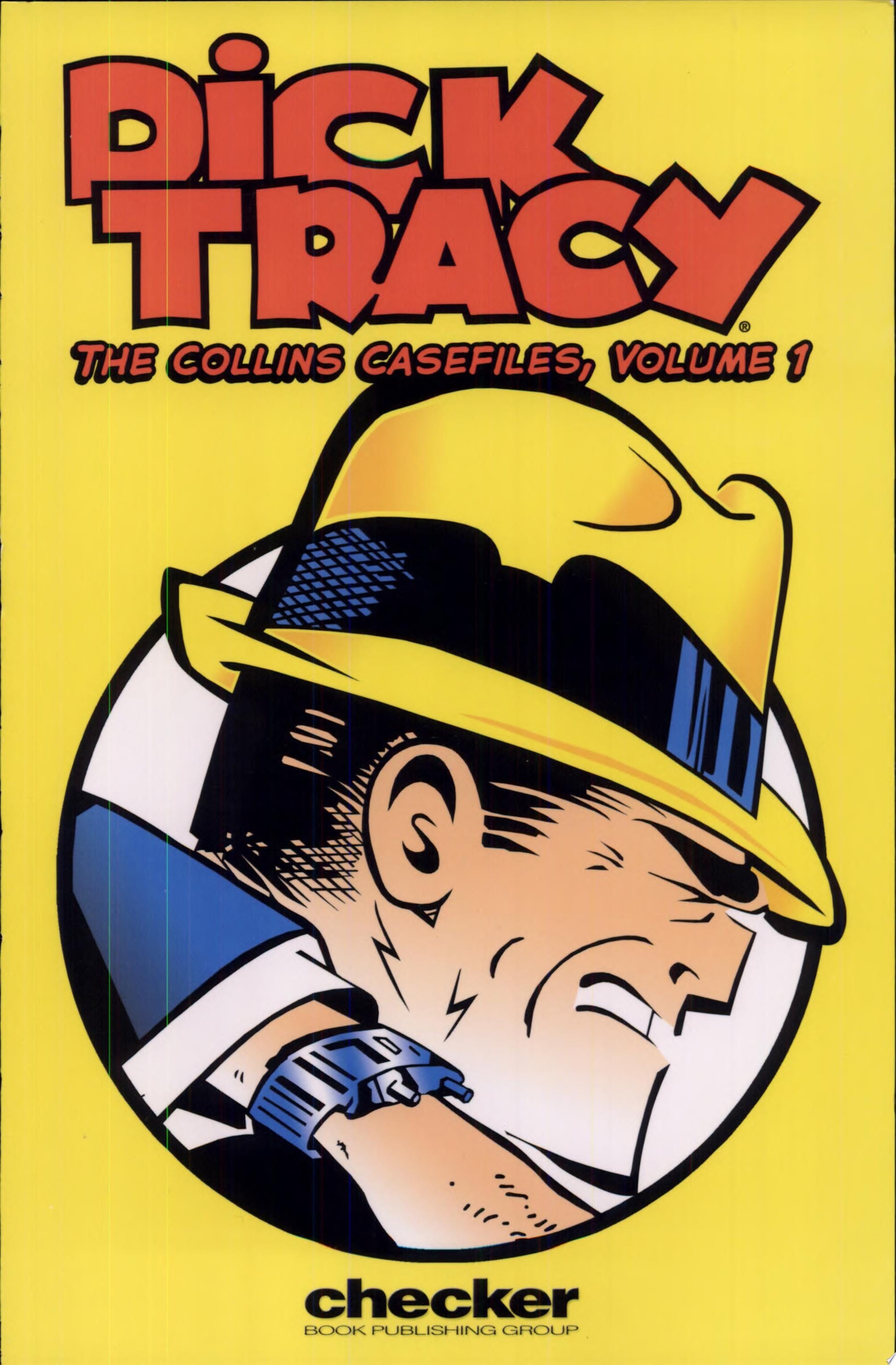 Dick Tracy The Collins Casefiles