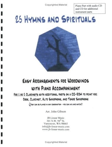 25 Hymns and Spirituals for Two Bb Clarinets For Beginning to Intermediate Woodwinds with Piano Accompaniment