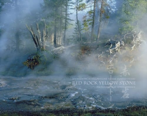 Red Rock Yellow Stone (Yellowstone Cover) Journeys from Yellowstone to the Painted Desert