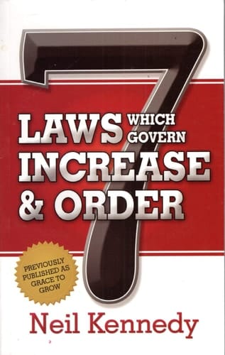 7 Laws Which Govern Increase and Order