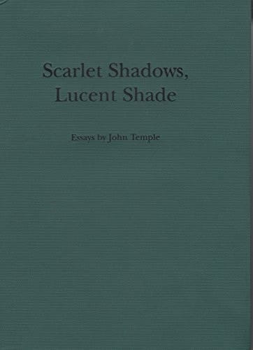 Scarlet Shadows, Lucent Shade