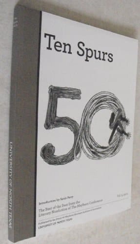 Ten Spurs Vol. 5: The Best of the Best from the Literary Nonfiction of the Mayborn Conference