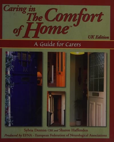 Caring in the Comfort of Home A Guide for Carers
