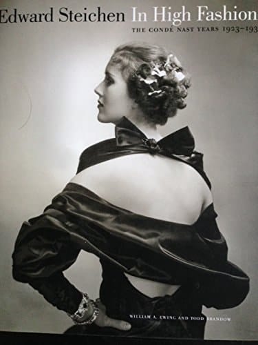 Edward Steichen In High Fashion : the Condé Nast Years : 1923-1937