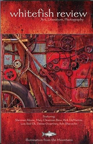 Whitefish Review Volume 5, Issue 1