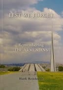Lest We Forget Remembering the Armenians