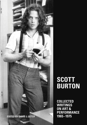 Scott Burton Collected Writings on Art and Performance, 1965-1975