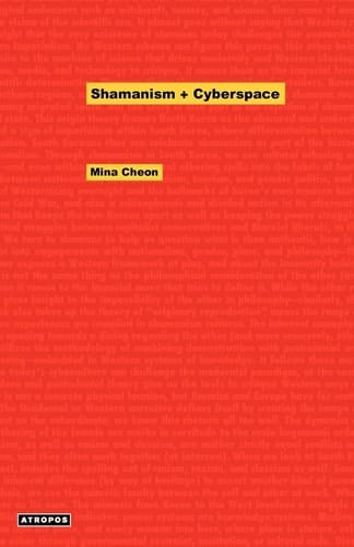 Shamanism + Cyberspace