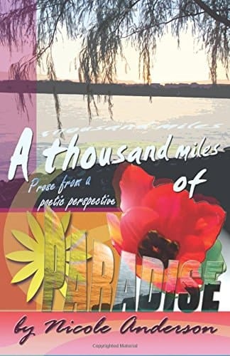 A Thousand Miles of Paradise