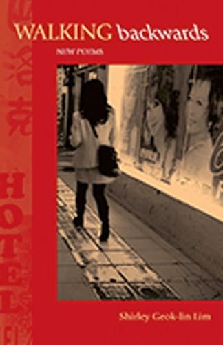 Walking Backwards New Poems