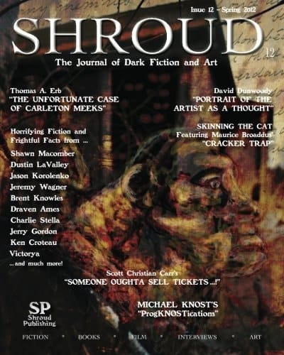 Shroud 12: The Journal of Dark Fiction and Art