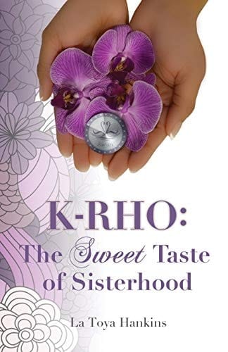 K-Rho The Sweet Taste of Sisterhood