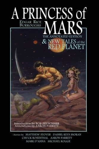 A Princess of Mars & New Tales of the Red Planet : Stories