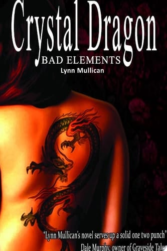 Bad Elements: Crystal Dragon