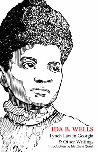 Lynch Law in Georgia and Other Writings