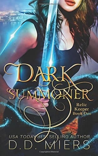 Dark Summoner Relic Keeper Series Book One