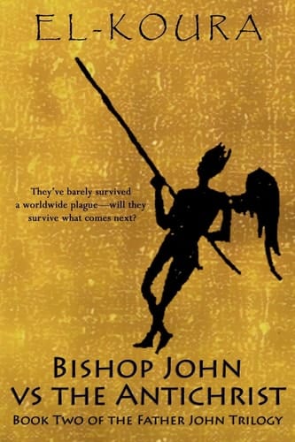 Bishop John Vs the Anitchrist