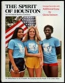 The Spirit of Houston the First National Women's Conference An Official Report to the President, the Congress and the People of the United States, Facsimile Edition