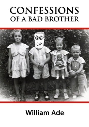 Confessions of a Bad Brother