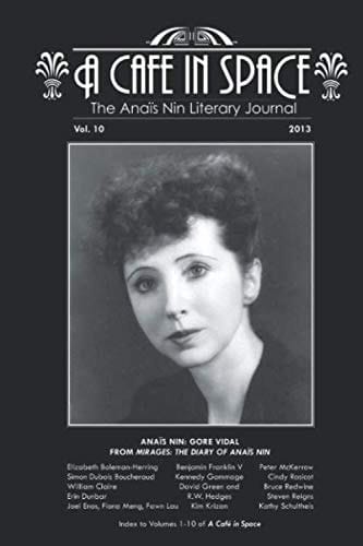 A Cafe in Space The Anais Literary Journal, Vol. 10