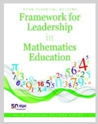 NCSM Essential Actions Framework for Leadership in Mathematics Education