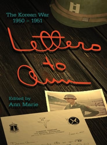 Letters to Ann the Korean War 1950-51