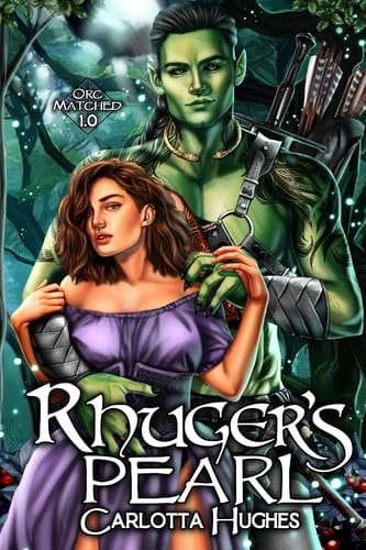 Rhuger's Pearl Orc Matched 1.0