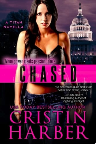Chased Romantic Suspense / Military Romance Novella