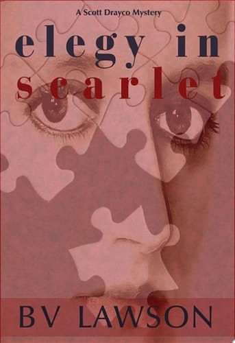 Elegy in Scarlet A Scott Drayco Mystery