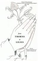 From Thorns to Lilies