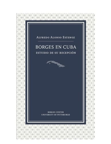 Borges en Cuba estudios de su recepción
